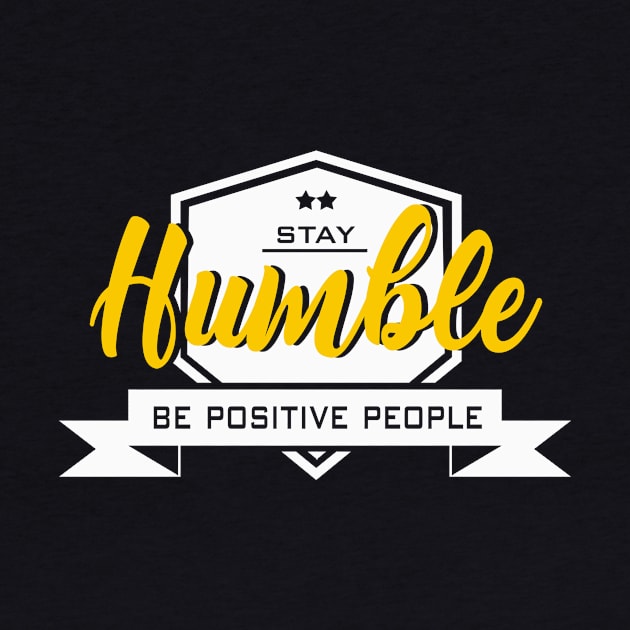 Stay Humble by digambarin